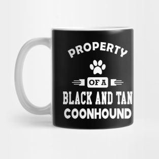 Black and tan coonhound dog - Property of a black and tan coonhound Mug